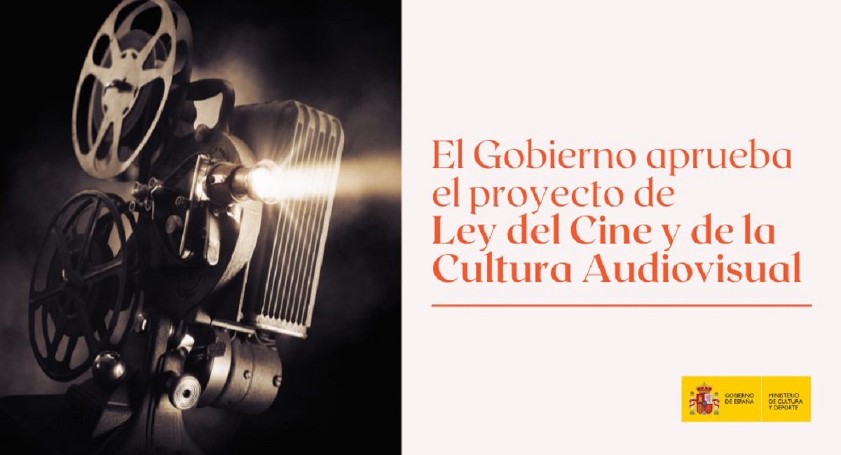 El Consejo de Ministros aprueba el proyecto de Ley del Cine y de la Cultura Audiovisual
