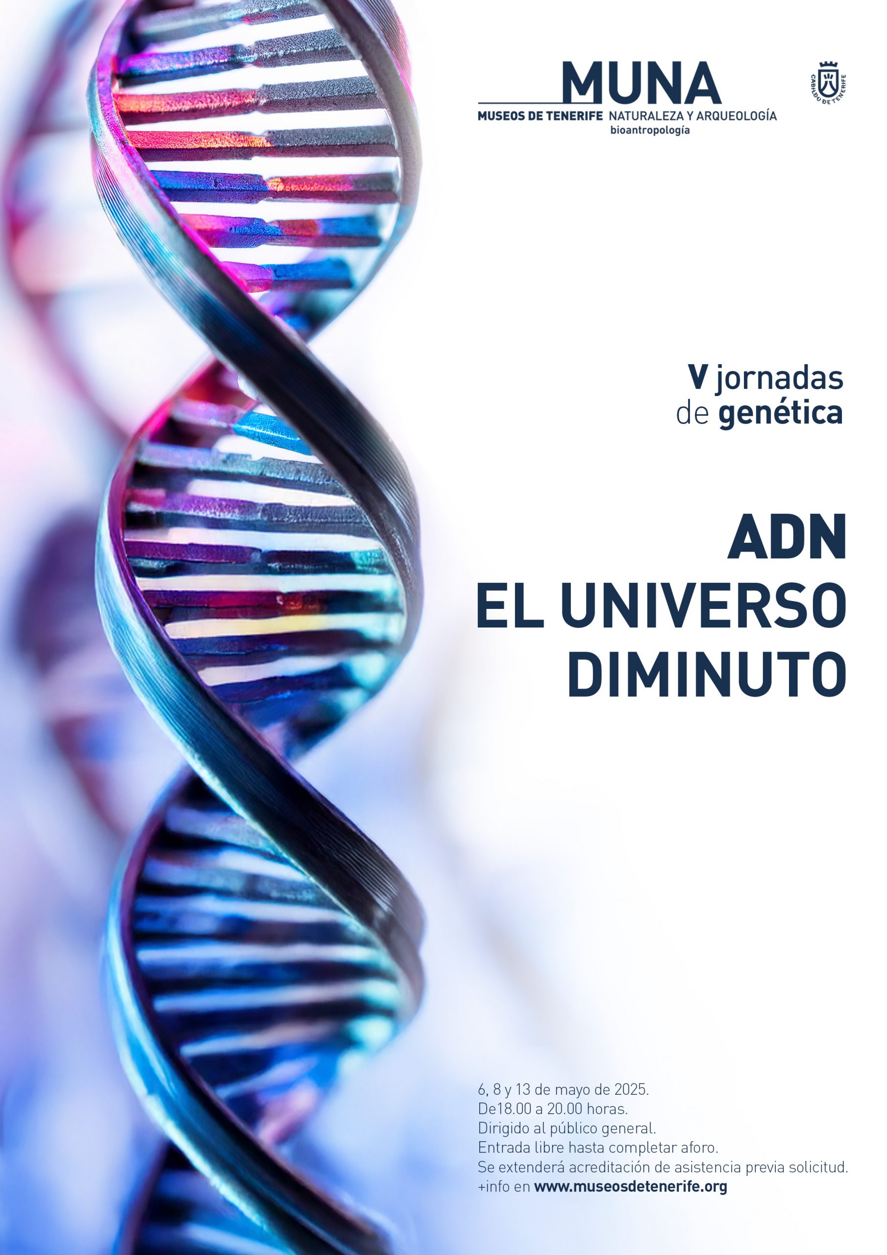 El MUNA organiza las V Jornadas de Genética ‘ADN. El universo diminuto’ con siete expertos invitados