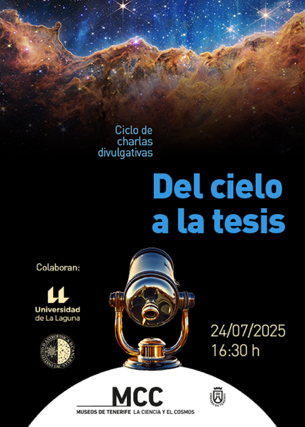 El Museo de la Ciencia y el Cosmos acoge el ciclo de charlas “Del cielo a la tesis” para acercar la astrofísica a la ciudadanía
