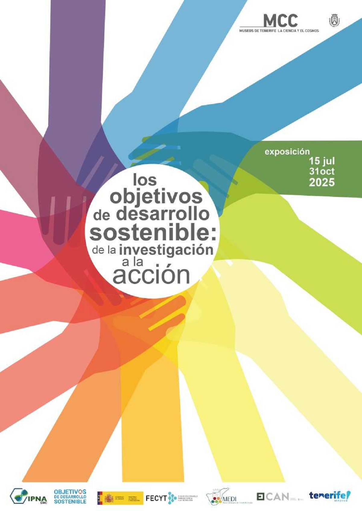 El Museo de la Ciencia y el Cosmos presenta la exposición ‘Los Objetivos de Desarrollo Sostenible: de la investigación a la acción’