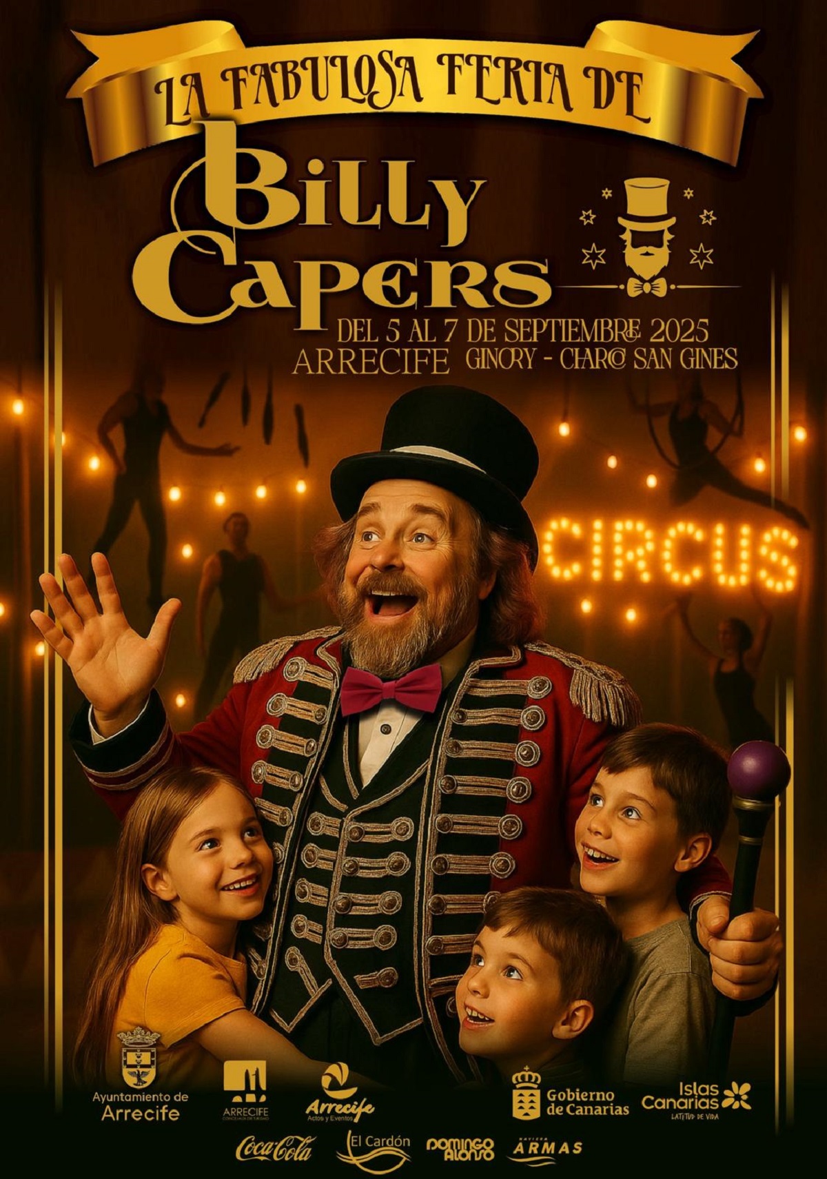 La Fabulosa Feria de Billy Capers llega a Lanzarote con circo, magia y diversión para toda la familia