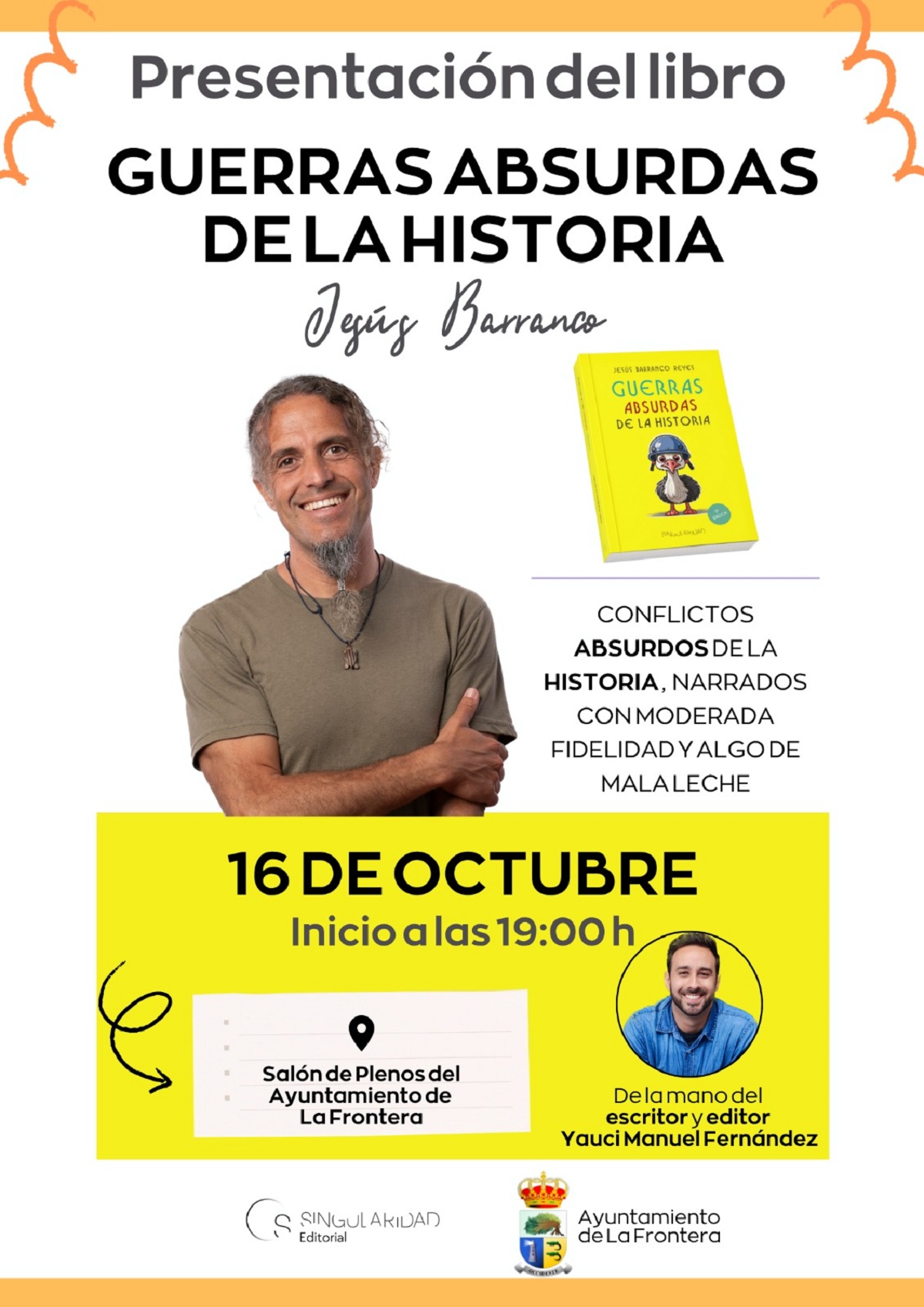 Jesús Barranco presenta ‘Guerras absurdas de la historia’ en el Ayuntamiento de Frontera este jueves, 16 de octubre