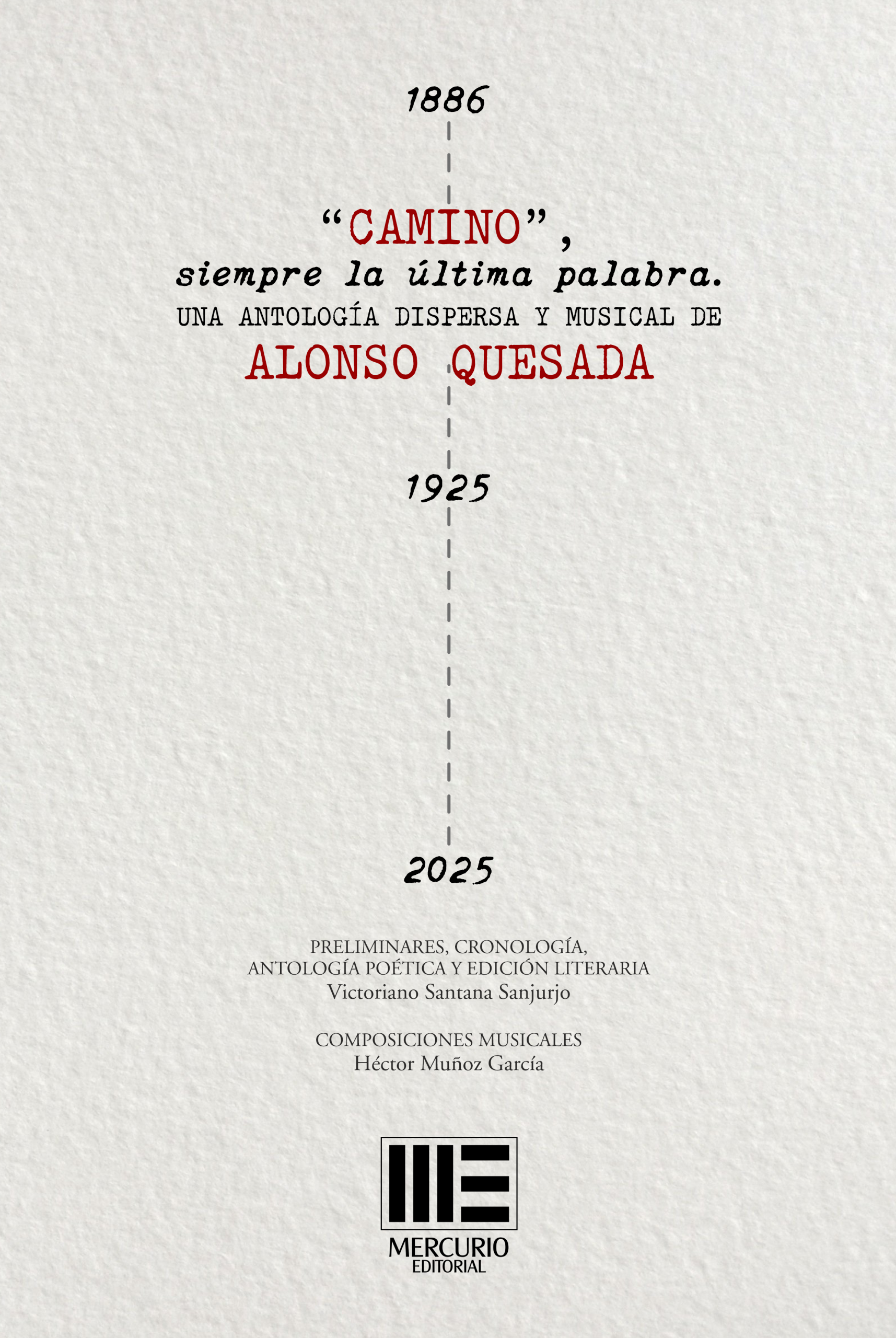 En el lino de un camino “Alonsoquesadiano”