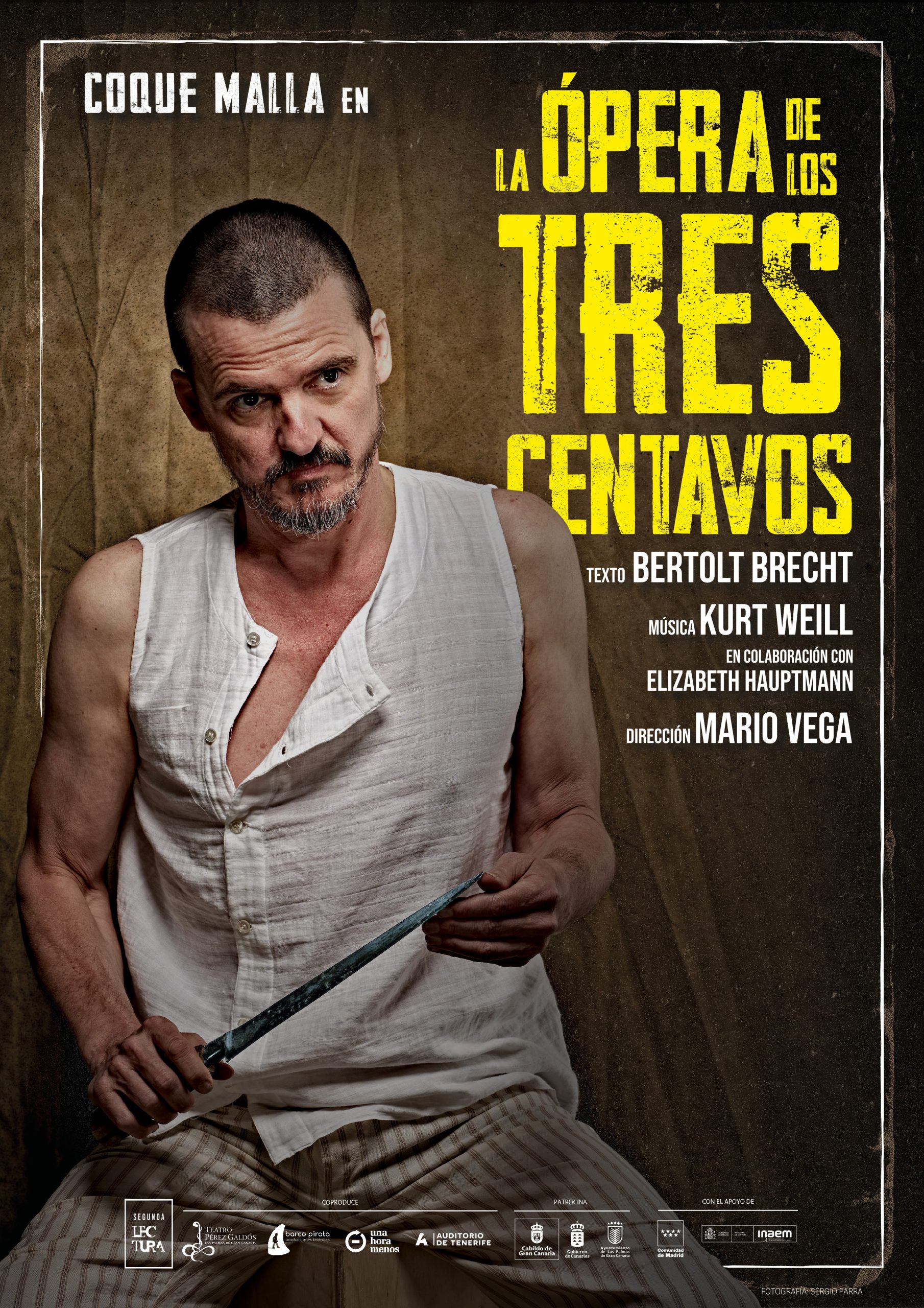 Se estrena en el Teatro Pérez Galdós el montaje escénico ‘La Ópera de los Tres Centavos’ con el cantante Coque Malla como protagonista principal