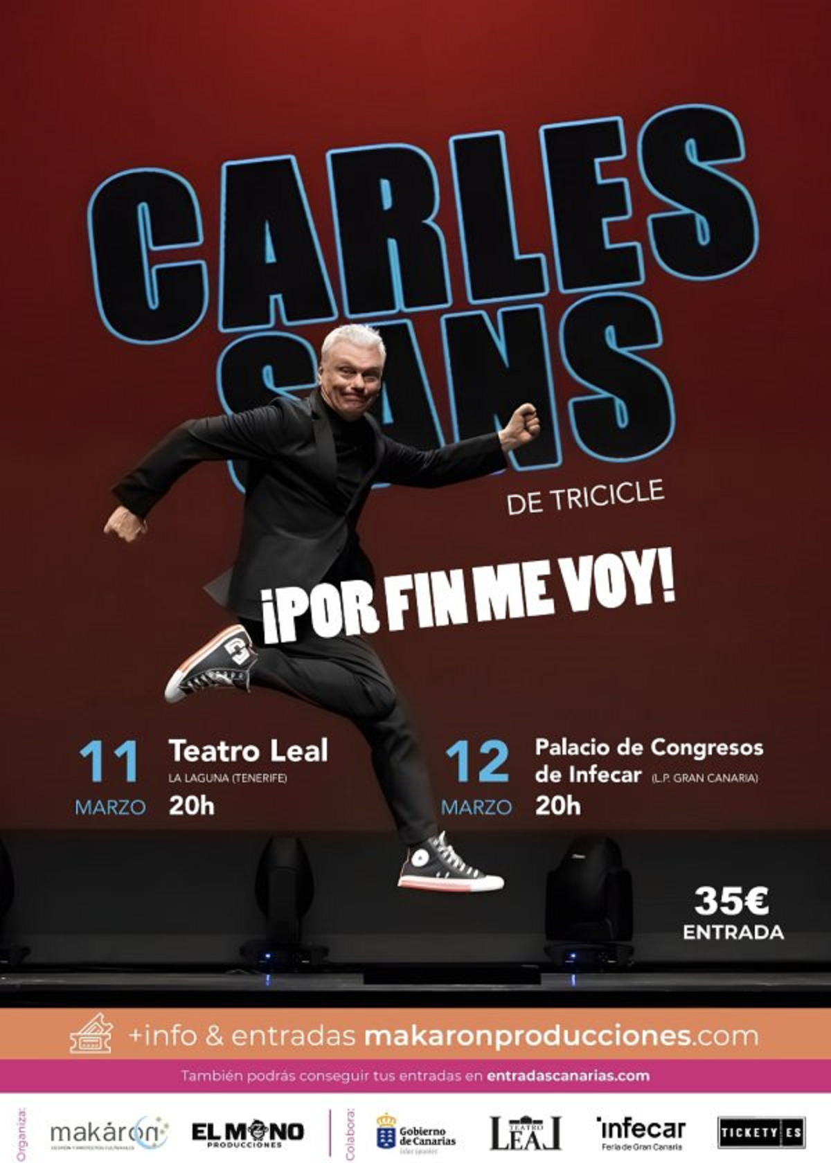 Carles Sans se despide de los escenarios en el Teatro Leal con el espectáculo ‘¡Por fin me voy!’