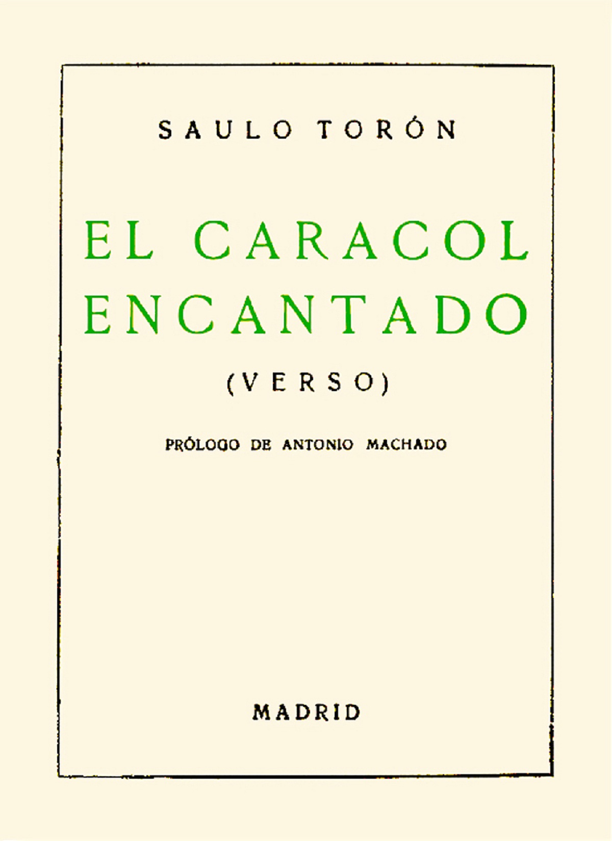 Reeditado el libro publicado hace un siglo que consagró al poeta canario Saulo Torón