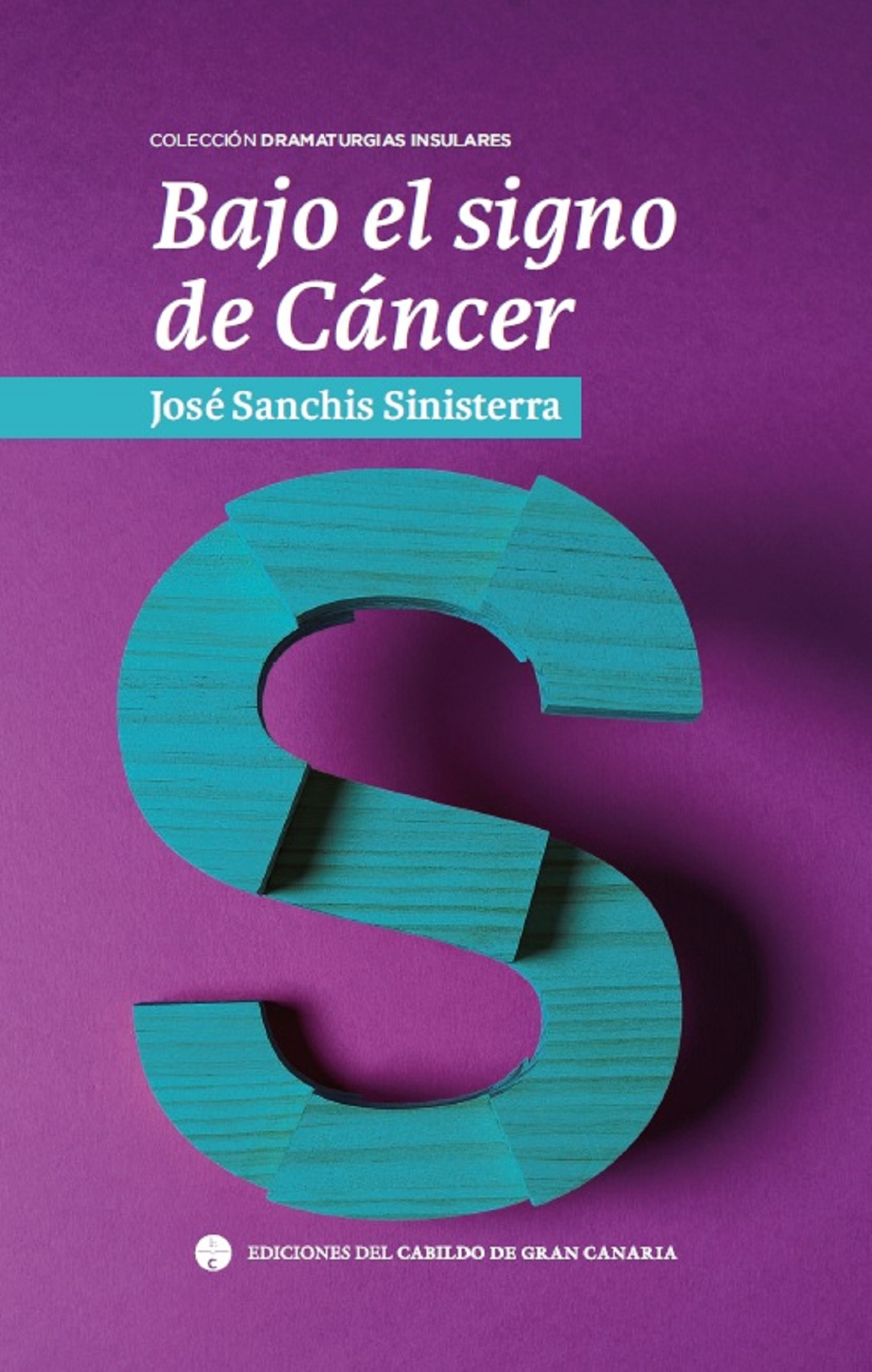 El Cabildo publica en su colección ‘Dramaturgias Insulares’ la obra inédita del valenciano José Sanchis Sinisterra, ‘Bajo el signo de cáncer’