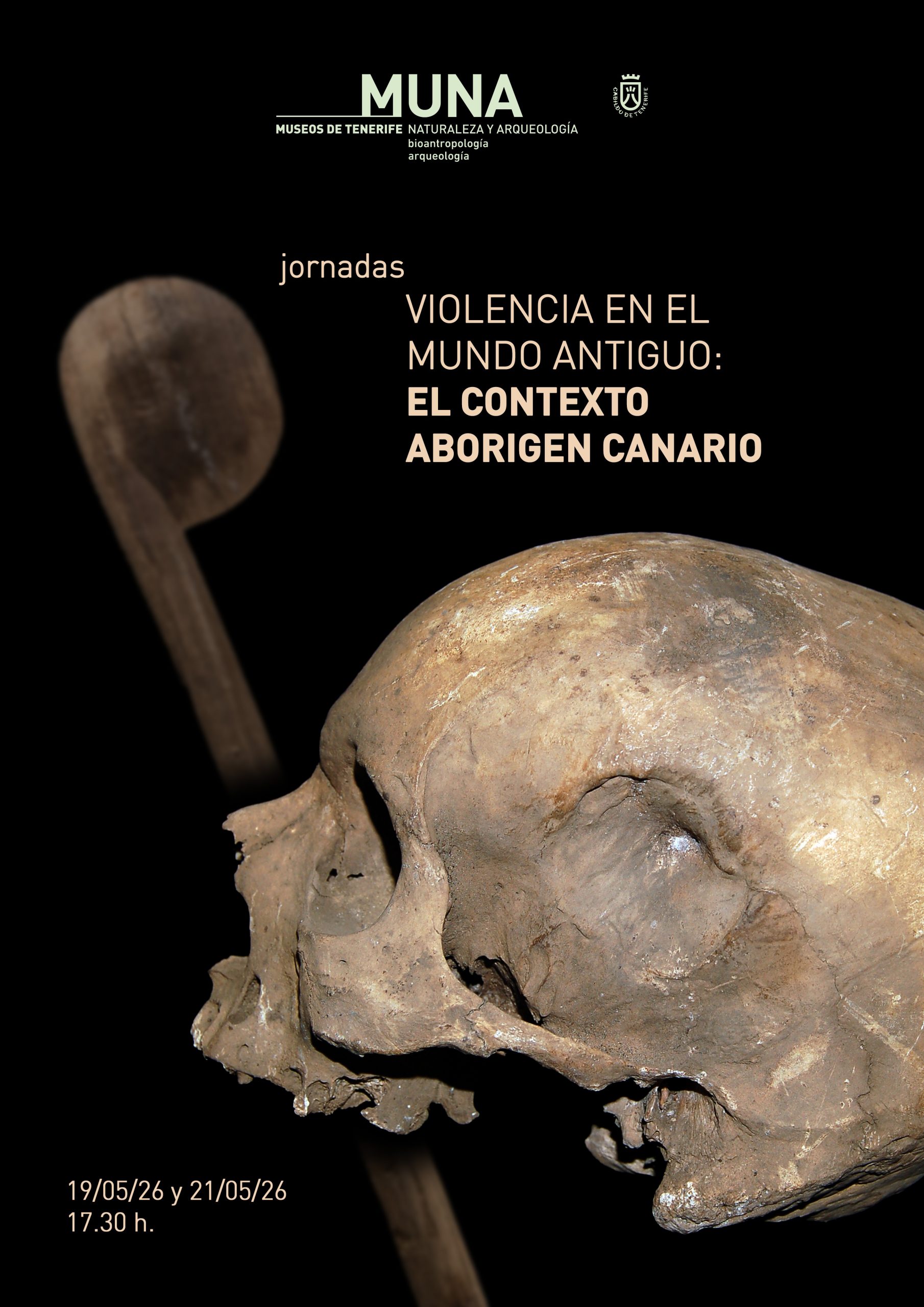 El MUNA acoge las jornadas ‘Violencia en el mundo antiguo: el contexto aborigen canario’ los próximos 19 y 21 de mayo