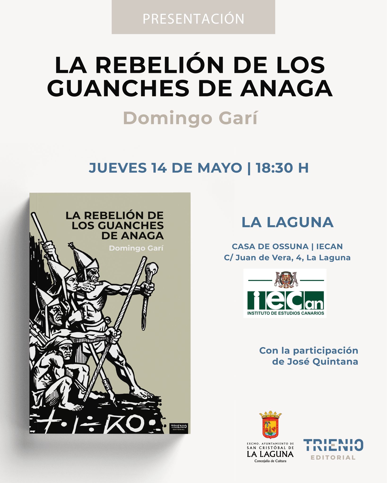 Domingo Garí presenta su primera novela, ‘La rebelión de los guanches de Anaga’, en el IECAN este jueves, 14 de mayo