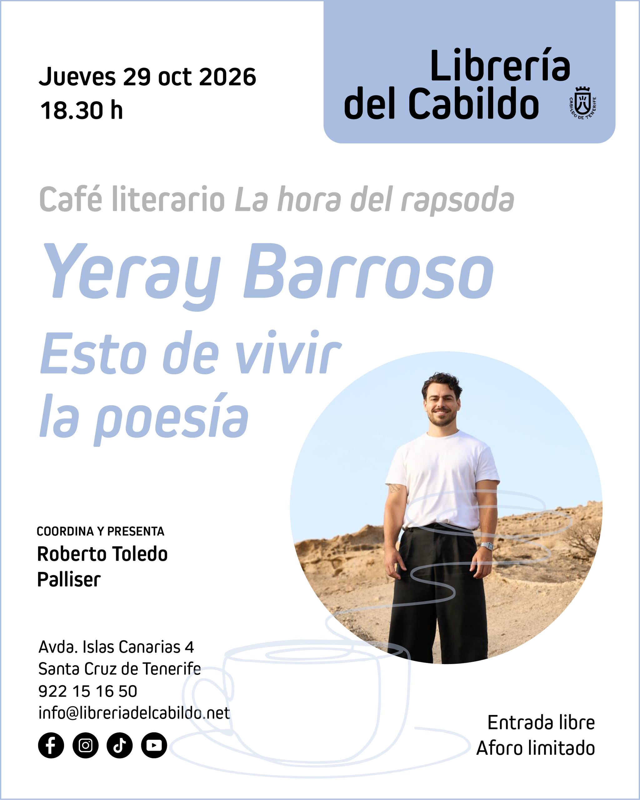 La Librería del Cabildo recibe a Yeray Barroso con ‘Esto de vivir la poesía’