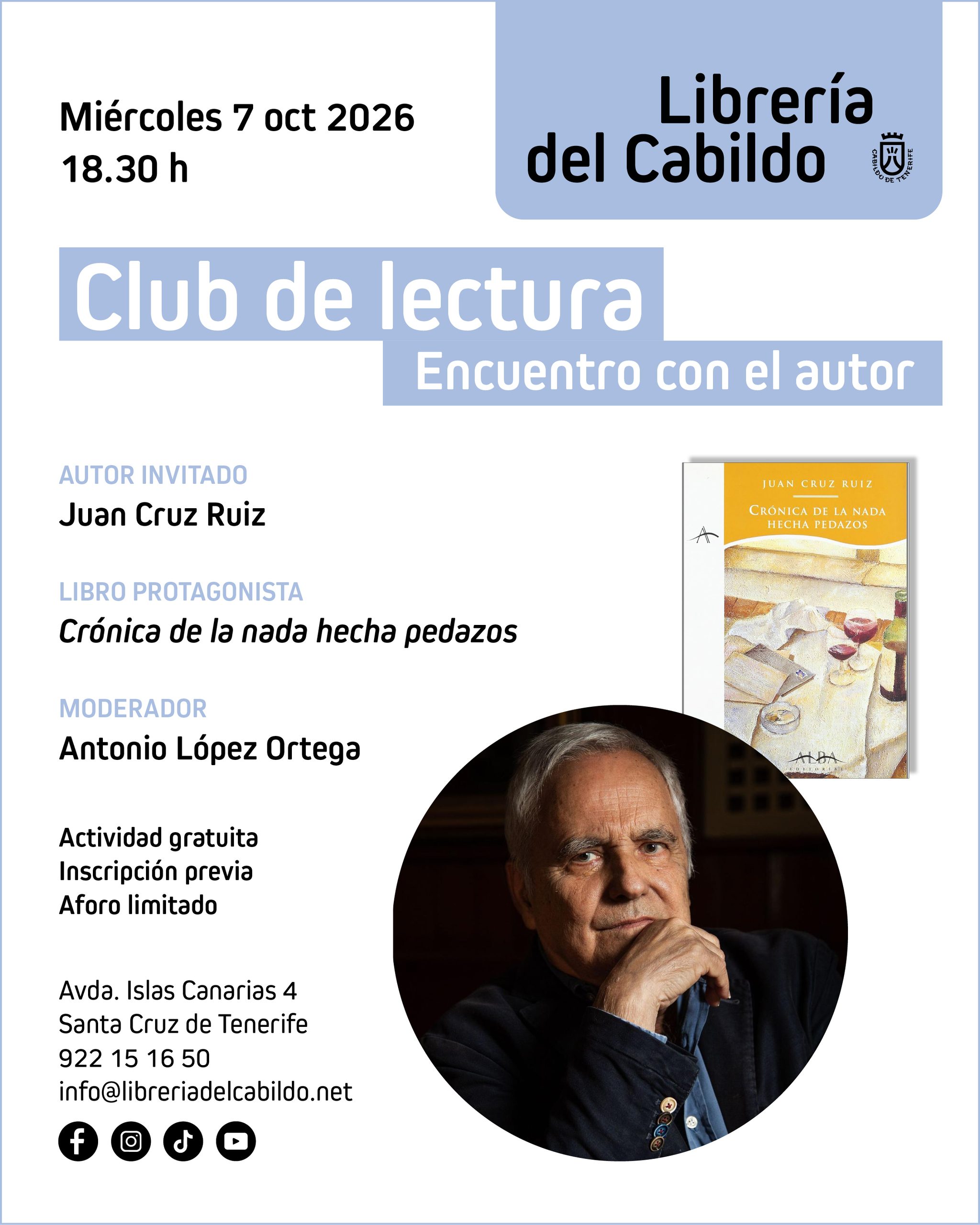La Librería del Cabildo recupera la primera novela de Juan Cruz para su ‘Club de lectura’